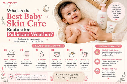 What Is the Best Baby Skin Care Routine for Pakistani Weather?