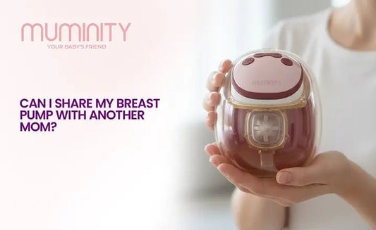 Can I Share My Breast Pump with Another Mom? Hygiene & Risk Explained - Muminity