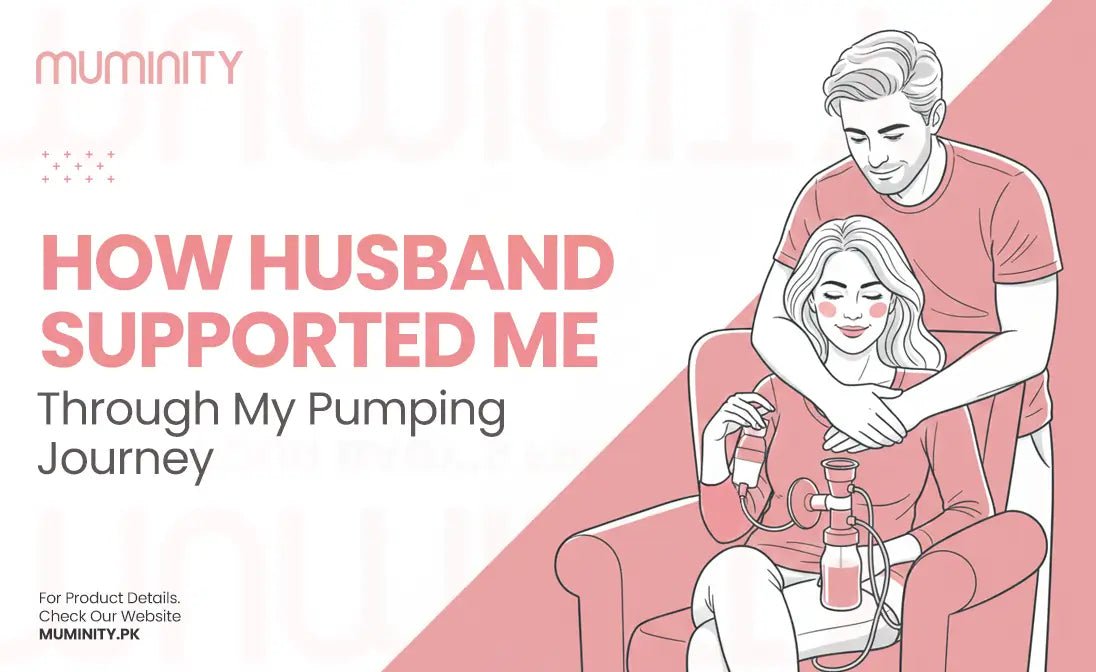 Surviving Pumping How My Husband Supported Me Through My Pumping Journey – Muminity