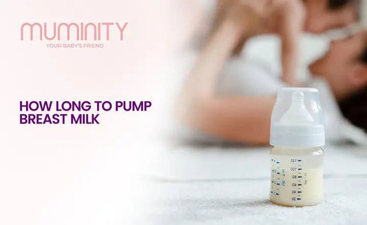 How Long to Pump Breast Milk - Muminity