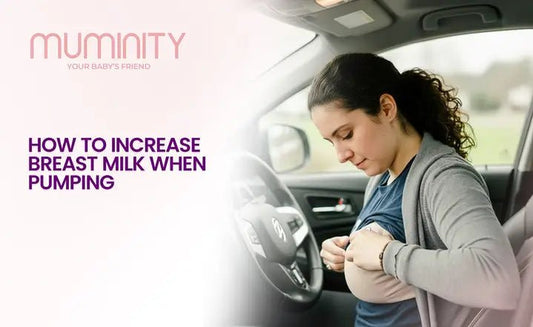 How to Increase Breast Milk When Pumping - Muminity